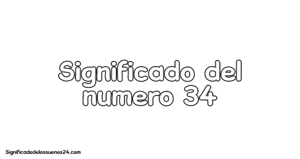 significado del numero 34